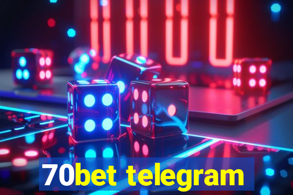 70bet telegram